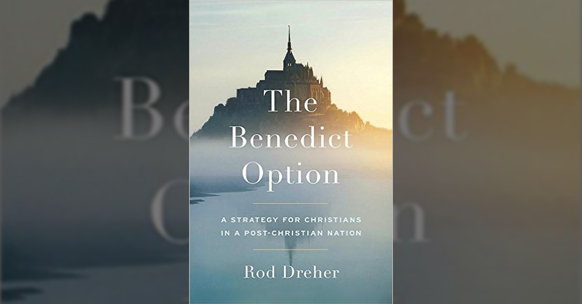 The Benedict Option - Every Square Inch Ministries